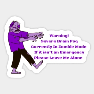 Brain Fog Zombie Sticker